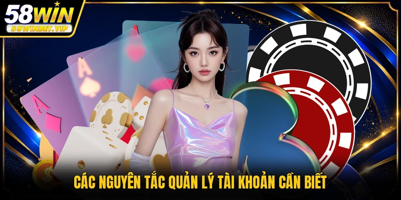 Các nguyên tắc quản lý tài khoản cần biết